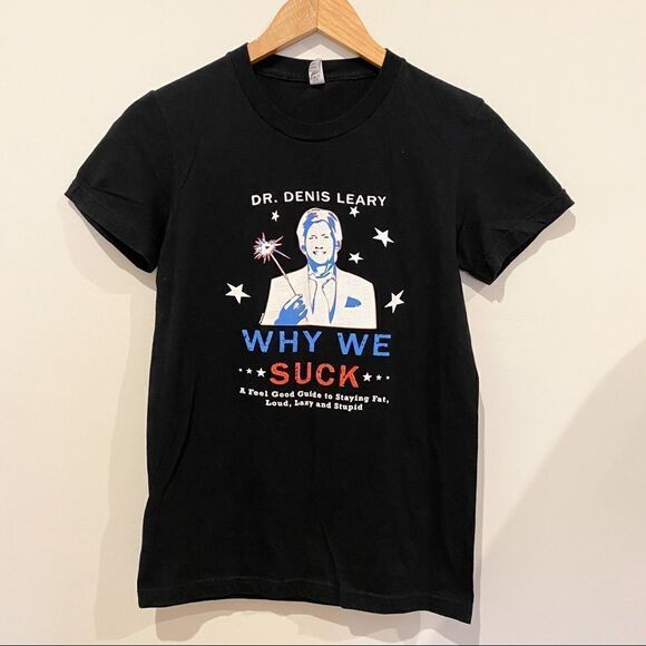 Dr. Denis Leary Why We Suck Tee Shirt. Women. Medium - Picture 1 of 7